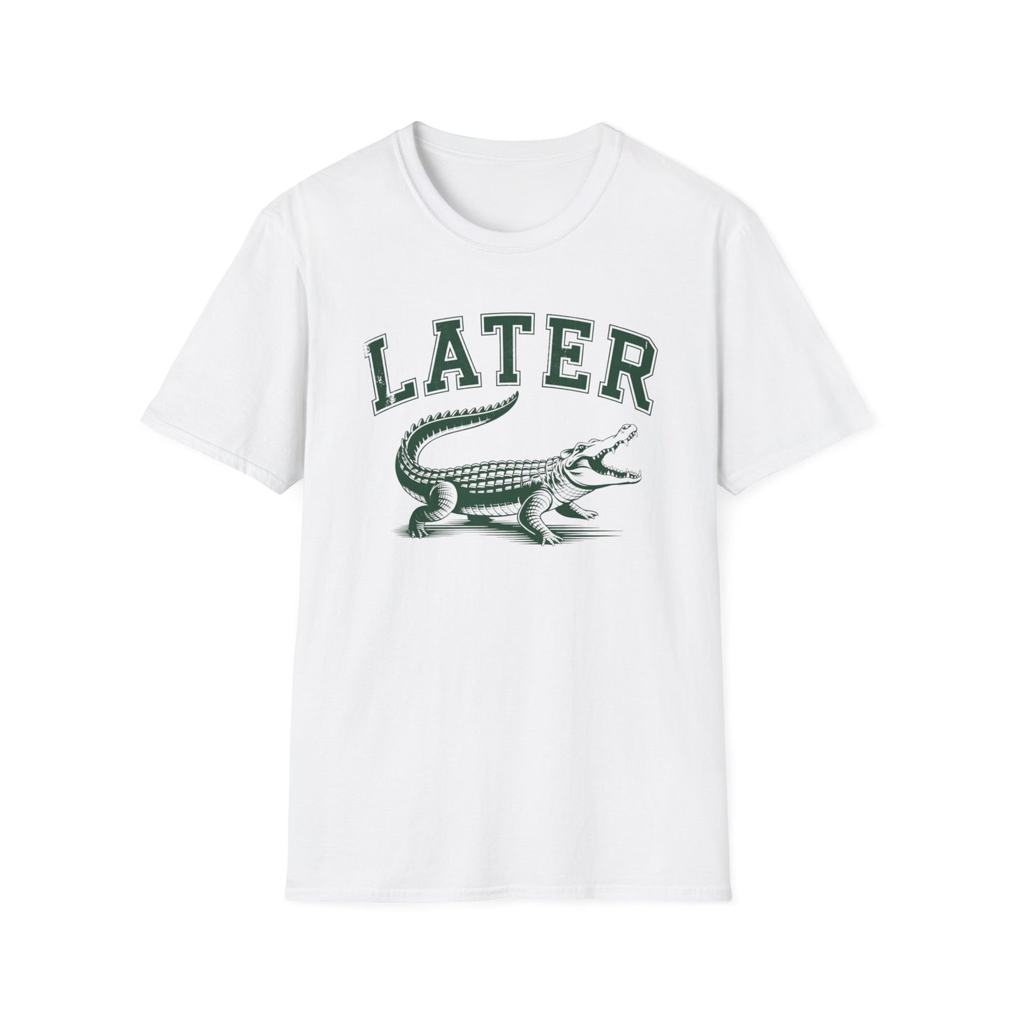 Later Gator T-Shirt
