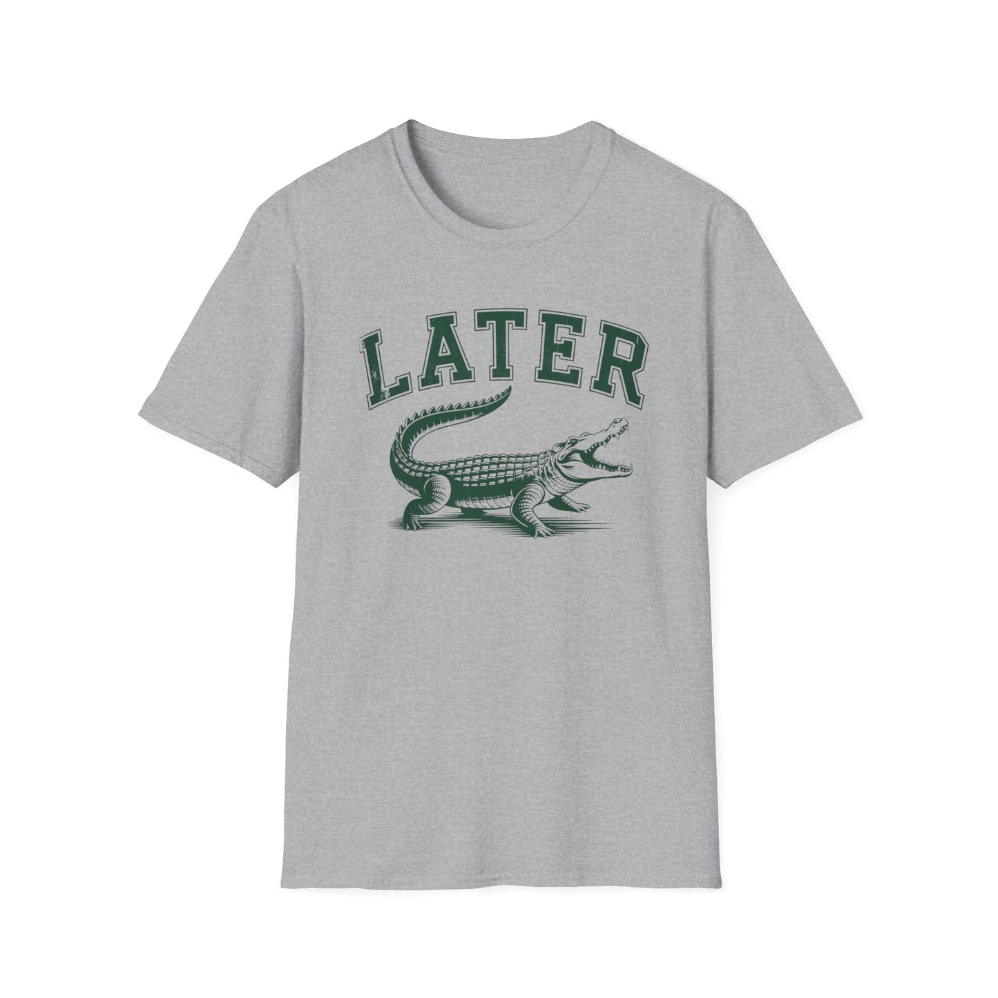 Later Gator T-Shirt