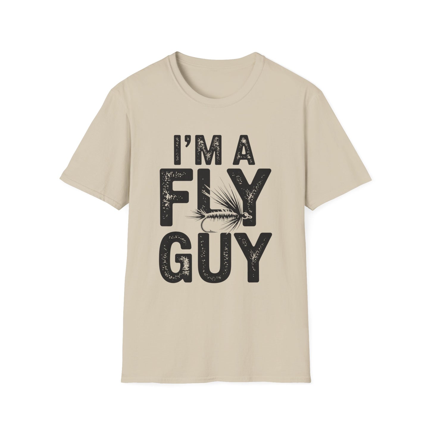 I'm a Fly Guy Funny Fishing T-Shirt