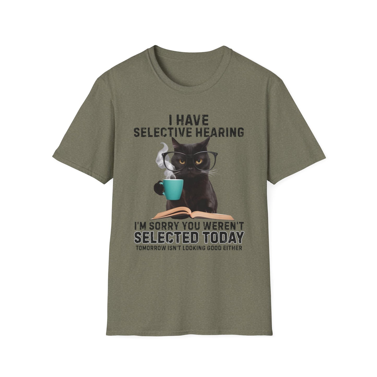 I Have Selective Hearing Funny Cat T-Shirt
