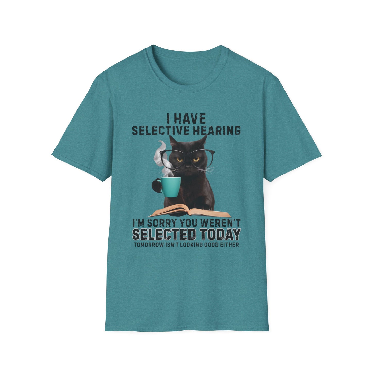 I Have Selective Hearing Funny Cat T-Shirt