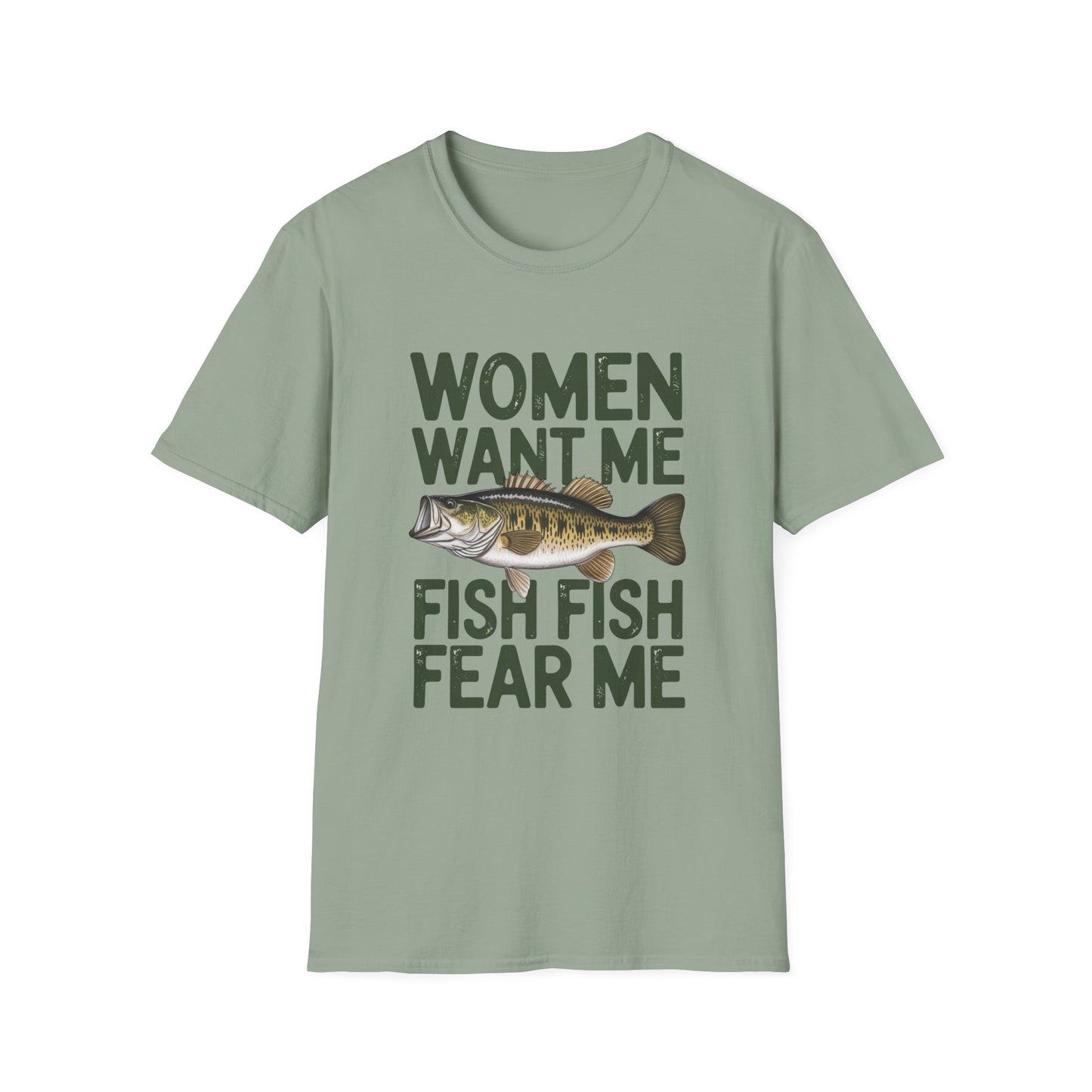Women Want Me Fish Fear Me T-Shirt