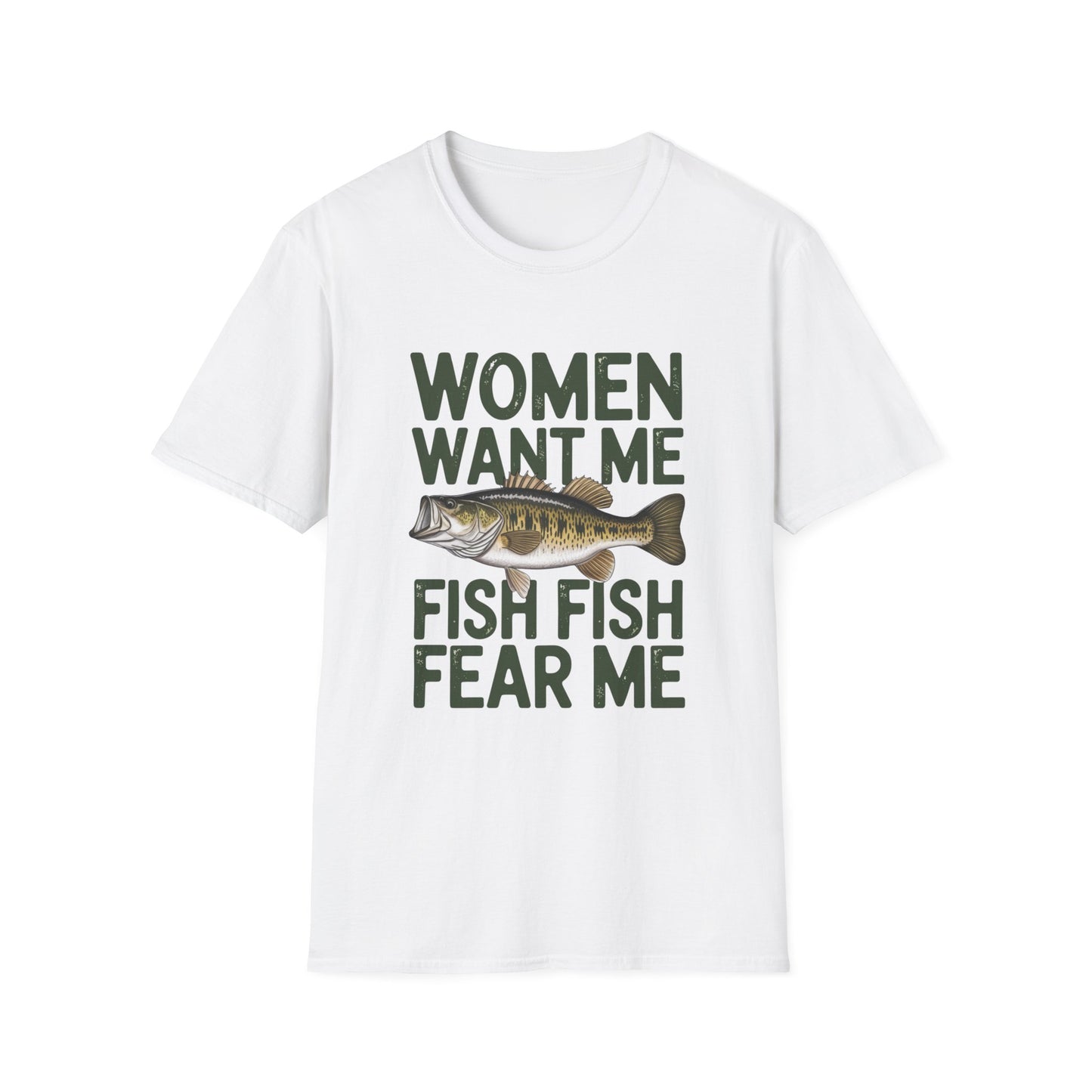 Women Want Me Fish Fear Me T-Shirt