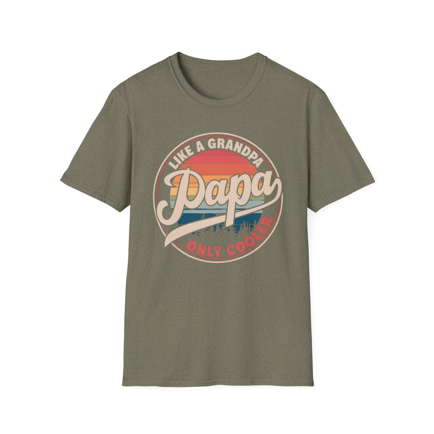 Papa Just Like a Grandpa Only Cooler T-Shirt
