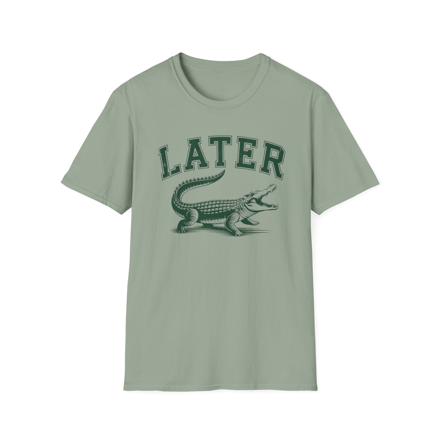 Later Gator T-Shirt