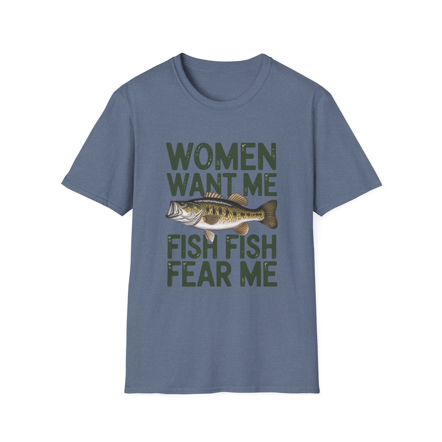 Women Want Me Fish Fear Me T-Shirt