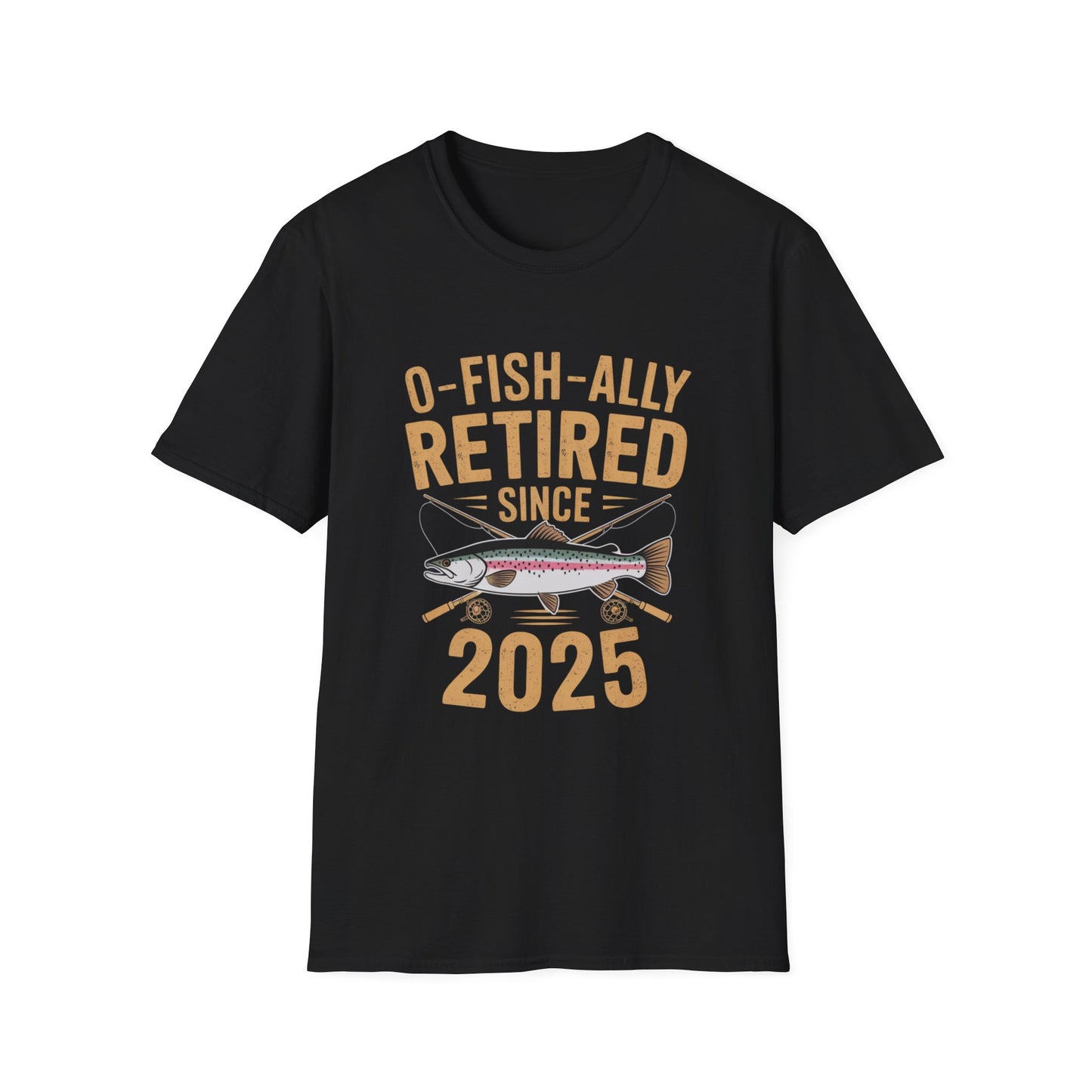O-Fish-Ally Retired 2025 T-Shirt