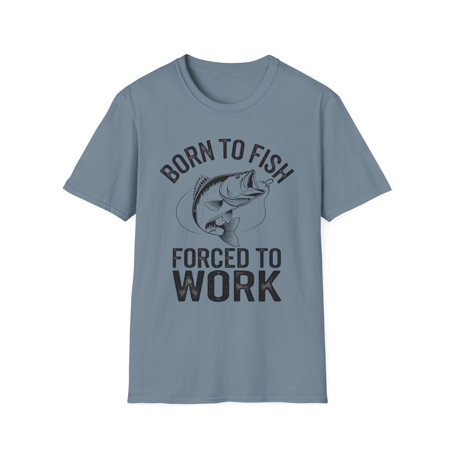 Born to Fish Forced to Work Funny Fishing Shirt