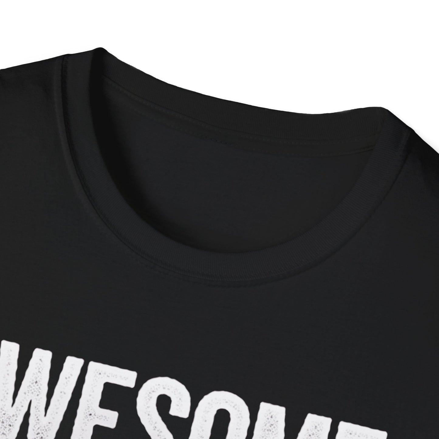 Awesome Like My Daughters T-Shirt