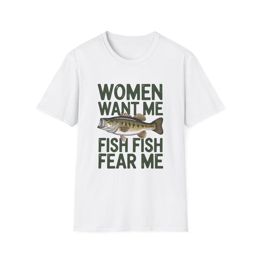Women Want Me Fish Fear Me T-Shirt
