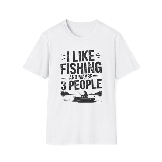 I Like Fishing and Maybe 3 People Funny Fishing T-Shirt