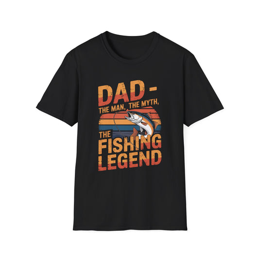 Dad The Man The Myth The Legend Fishing T-Shirt