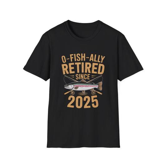 O-Fish-Ally Retired 2025 T-Shirt